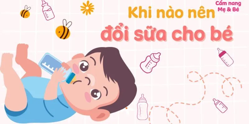 đổi sữa thường xuyên